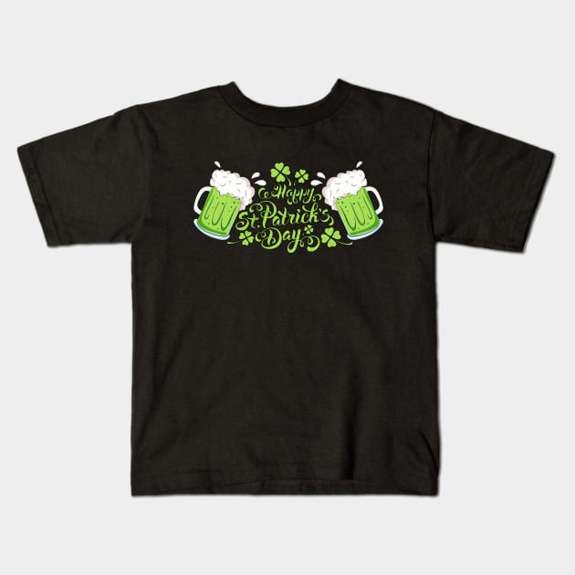 Happy St Patrick's Day, Gift Kids T-Shirt by 66designer99